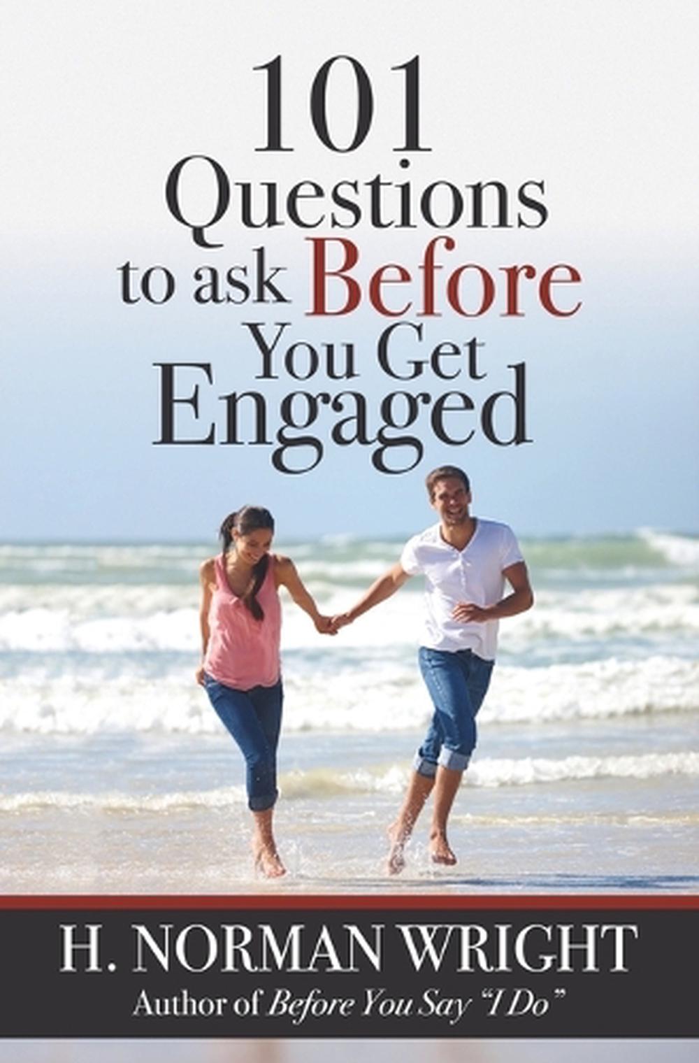 101 Questions to Ask Before You Get Engaged by H. Norman Wright image 1