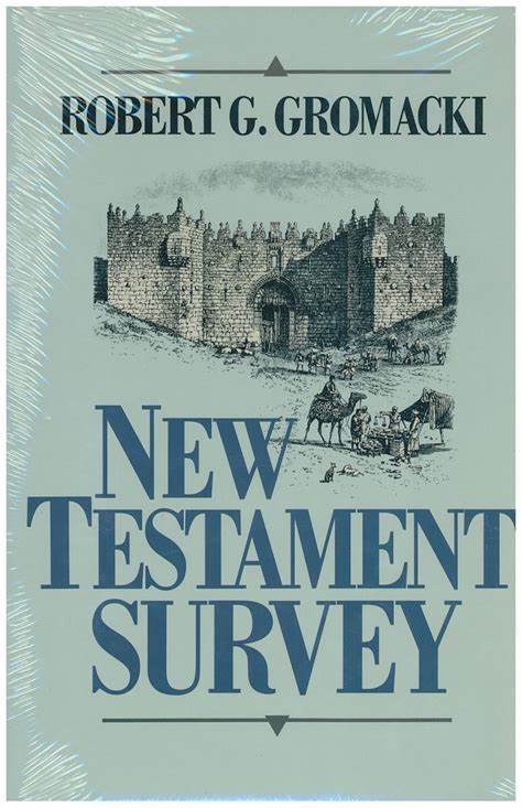 New Testament Survey by Robert G. Gromacki image 0