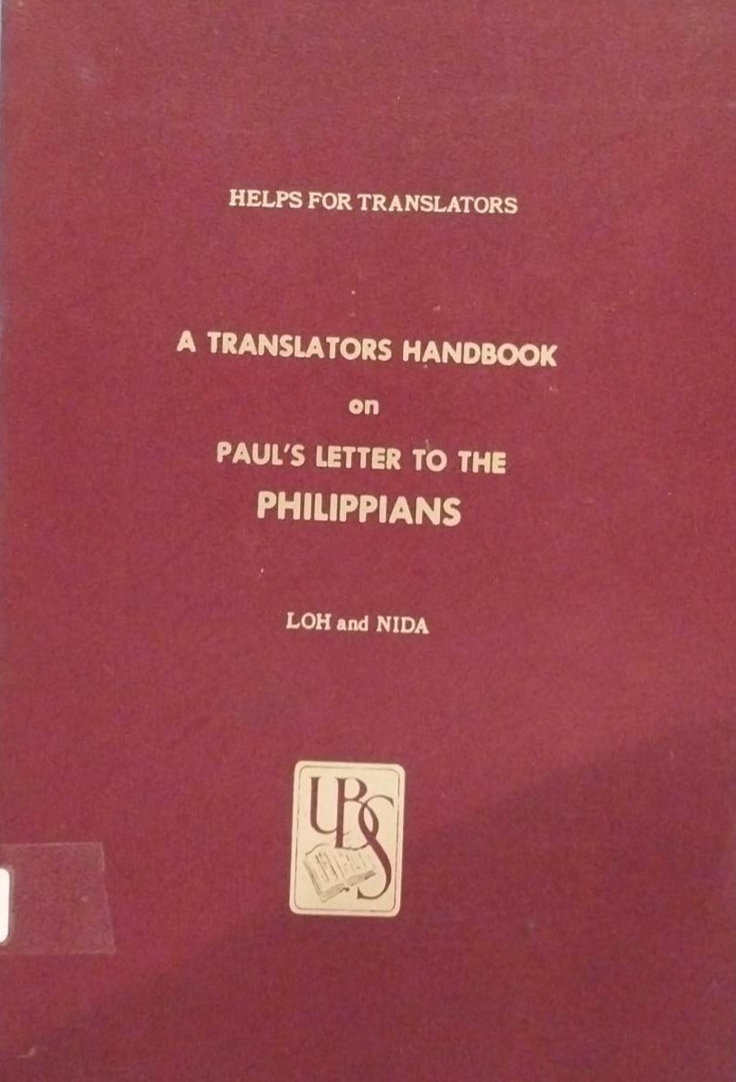 Translators Handbook on Paul's Letter to the Philippians by Loh and Nida image 0
