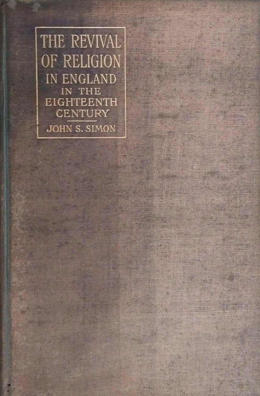 Revival of Religion in the Eighteenth Century by John S. Simon image 0