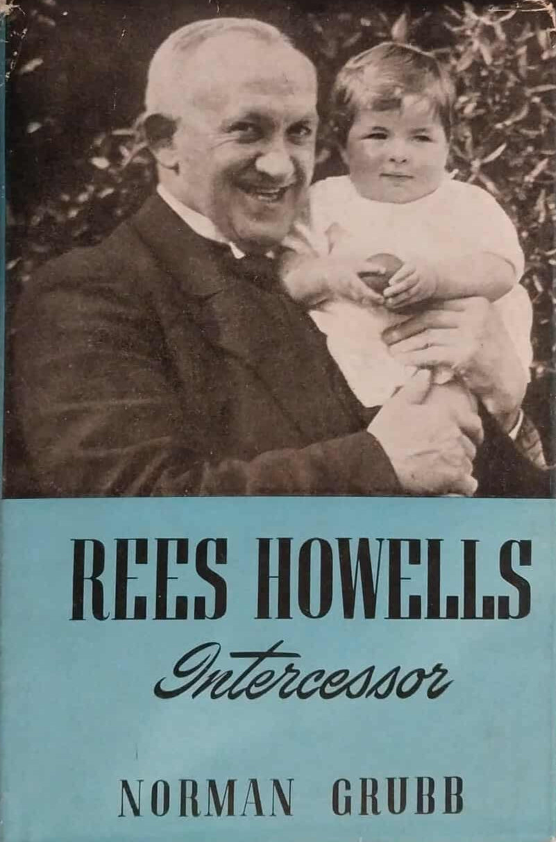 Rees Howells: Intercessor by Norman Grubb image 0