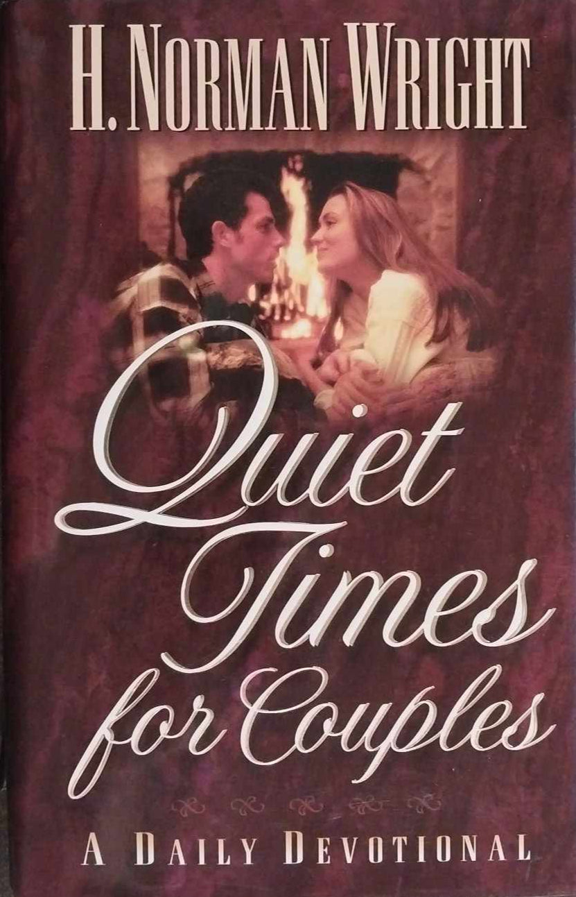 Quiet Times For Couples by H. Norman Wright image 0