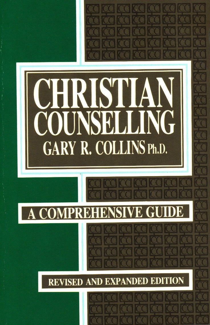 Christian Counselling: A Comprehensive Guide by Gary R. Collins image 0