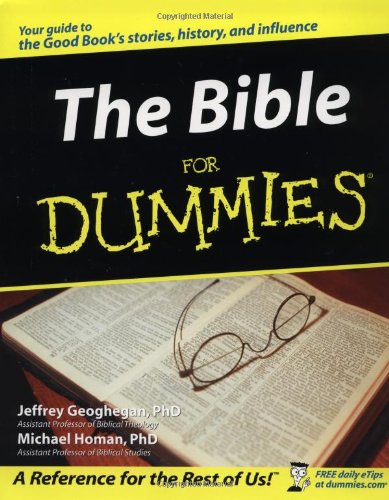 Bible For Dummies by Jeffrey Geoghegan and Michael Homan image 0