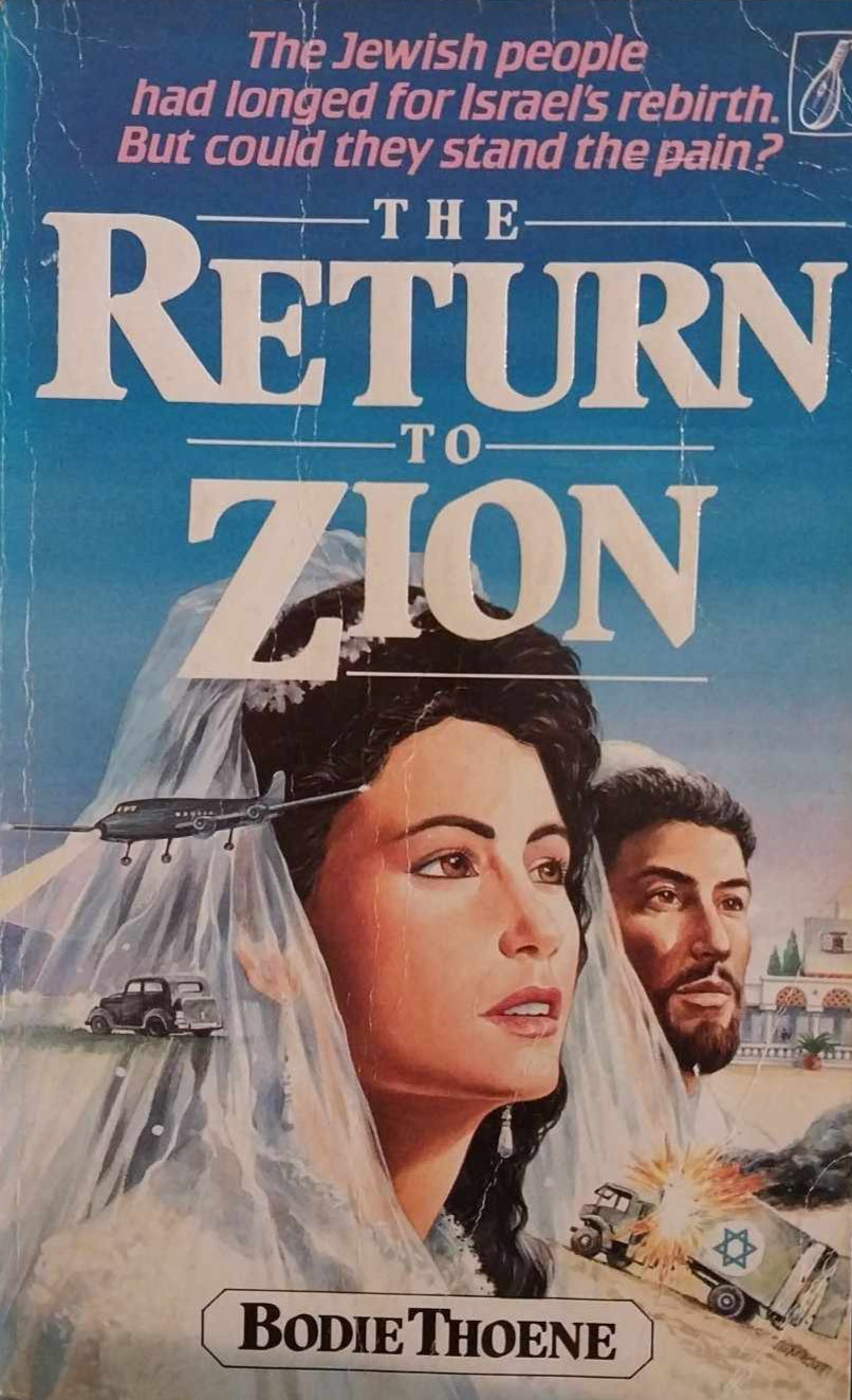 The Return to Zion (Zion Chronicles #3) by Bodie Thoene image 2