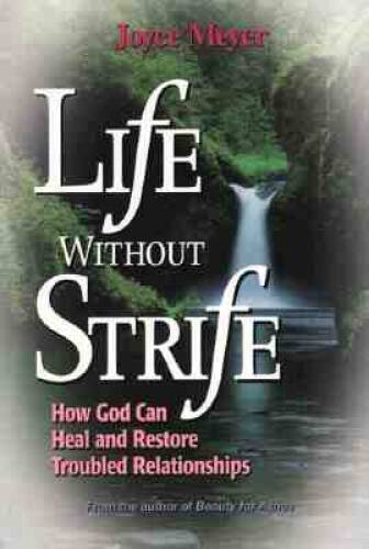 Life Without Strife by Joyce Meyer image 1