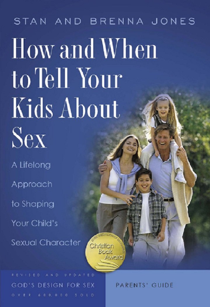 How and When To Tell Your Kids About Sex by Stan and Brenna Jones image 0