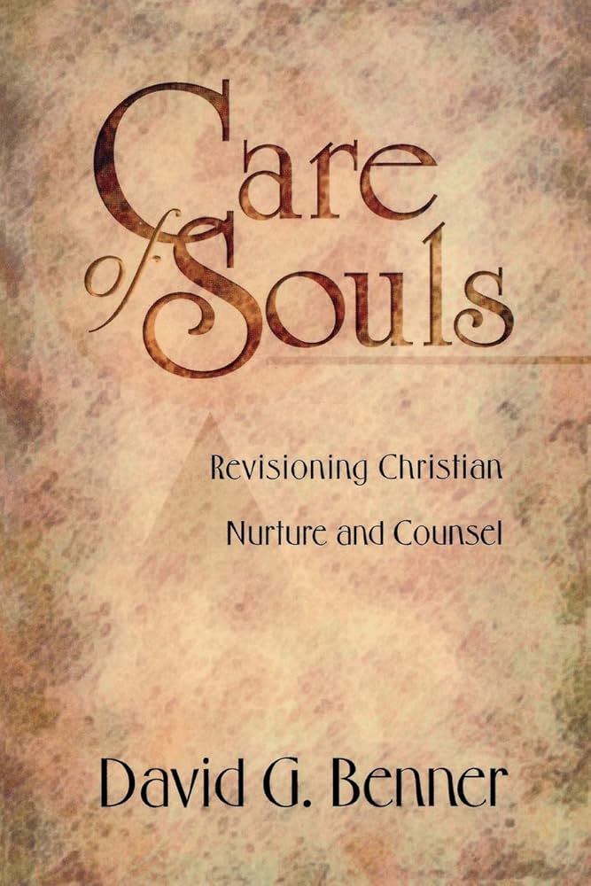 Care of Souls by David G. Benner image 0
