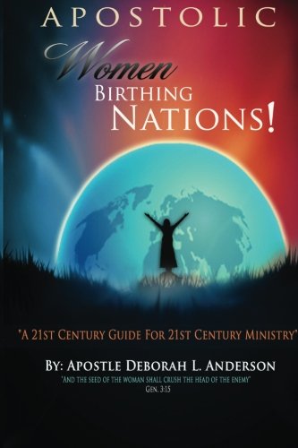 Apostolic Women Birthing Nations by Deborah L. Anderson image 0