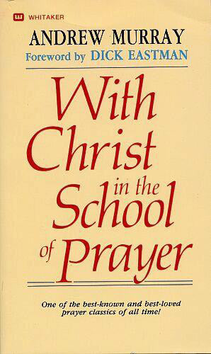 With Christ in the School of Prayer (paperback) by Andrew Murray image 0