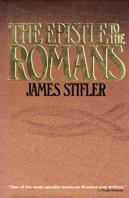 Epistle to the Romans by James Stifler image 0