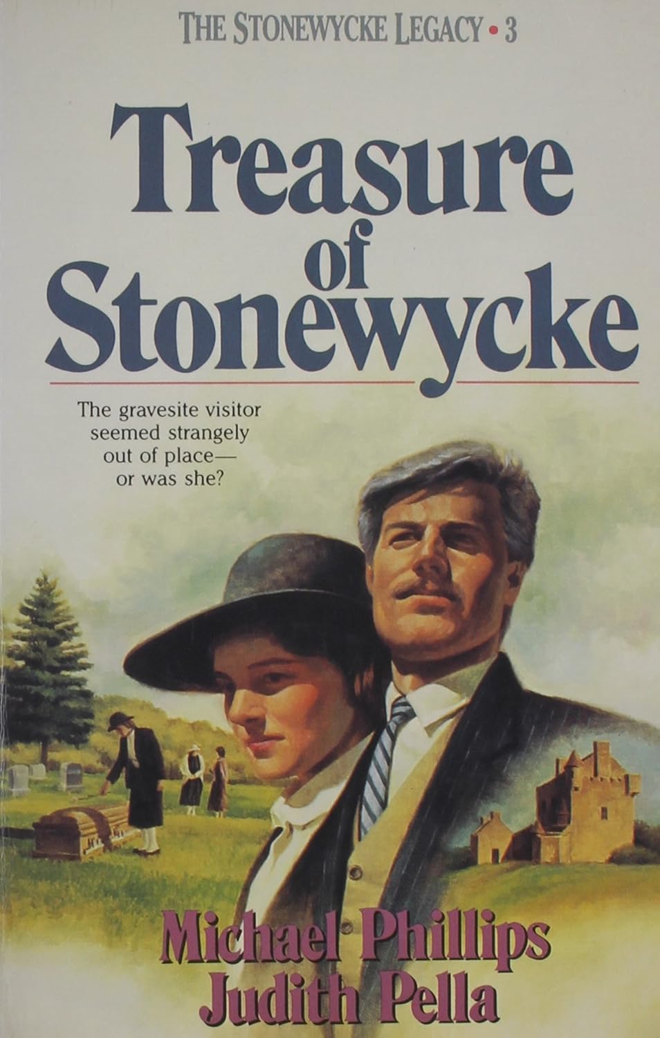Treasure of Stonewycke (Stonewycke Legacy #3) by Michael Phillips, Judit image 0