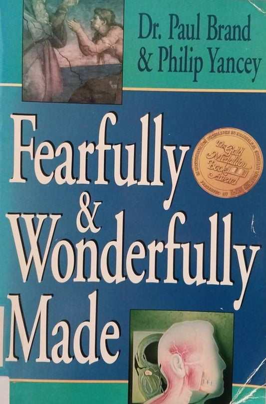 Fearfully and Wonderfully Made by Dr. Paul Brand and Philip Yancey image 0