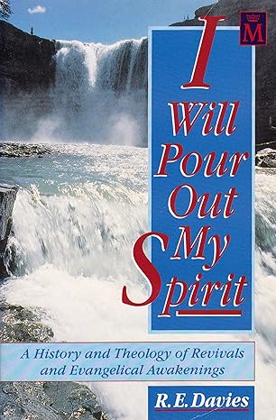 I will Pour Out My Spirit by R.E. Davies image 0