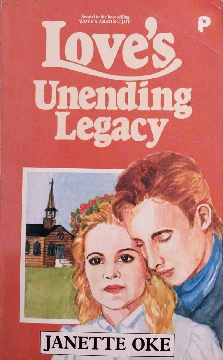 Love's Unending Legacy by Janette Oke image 0