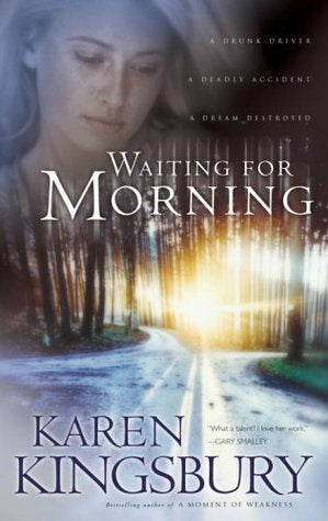 Waiting For Morning by Karen Kingsbury image 1