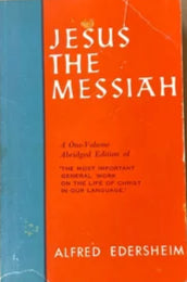 Jesus the Messiah: One-Volume Abridged Edition by Alfred Edersheim image 0