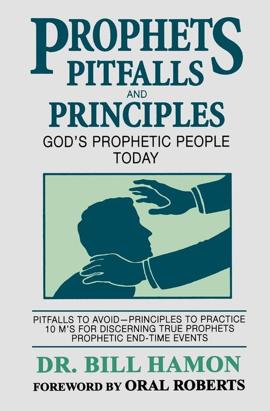 Prophets Pitfalls and Principles by Dr. Bill Hamon image 0