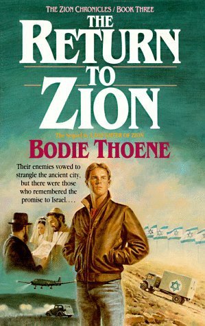 The Return to Zion (Zion Chronicles #3) by Bodie Thoene image 1