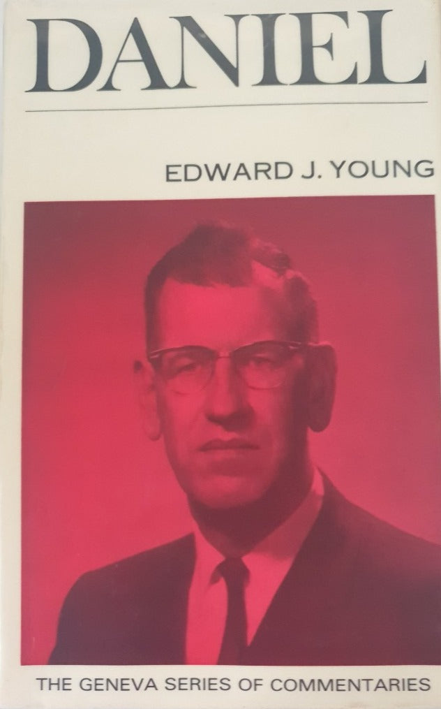 Daniel (Geneva Series) by Edward J. Young image 0