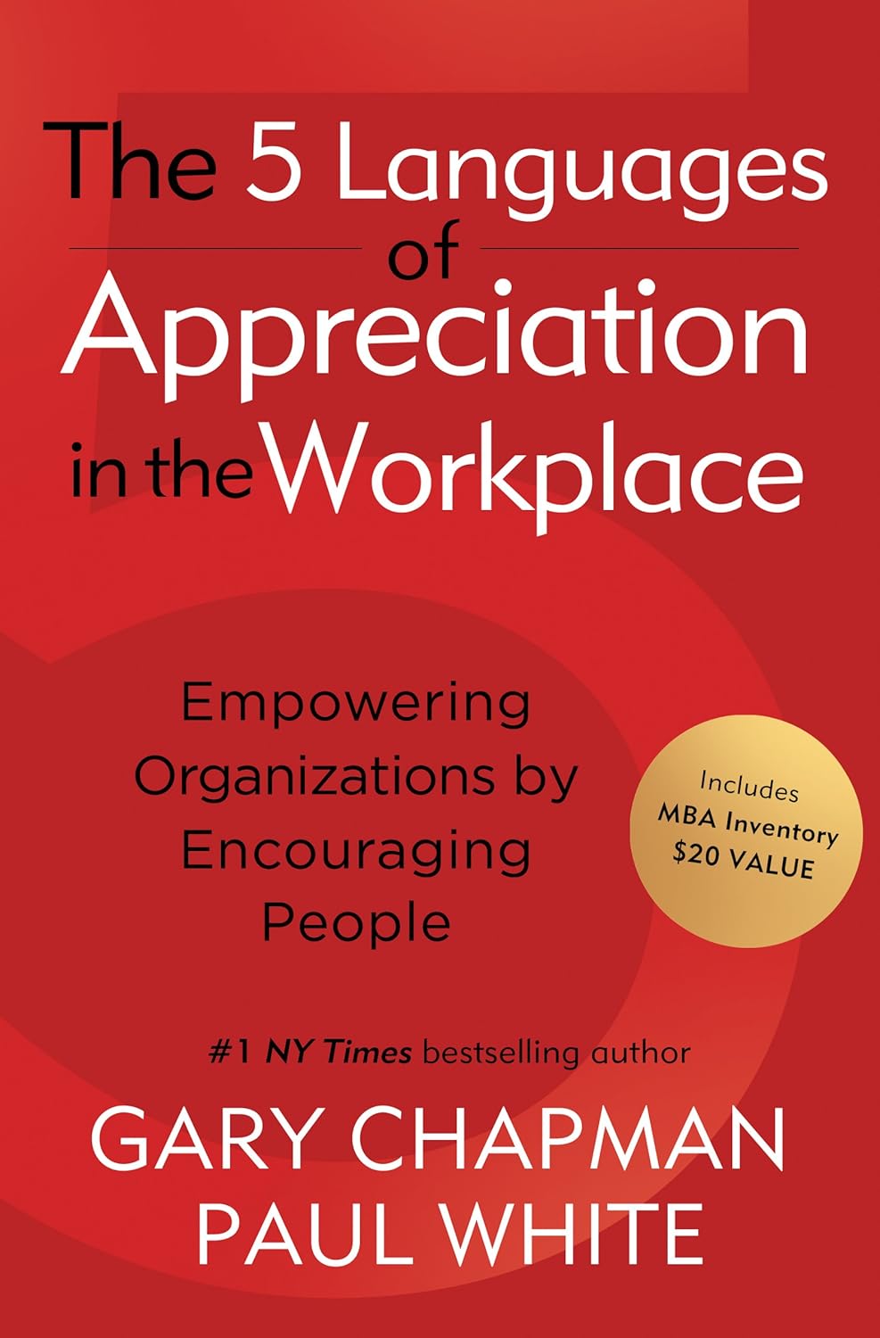 5 Languages of Appreciation in the Workplace by Gary Chapman and Paul White image 0