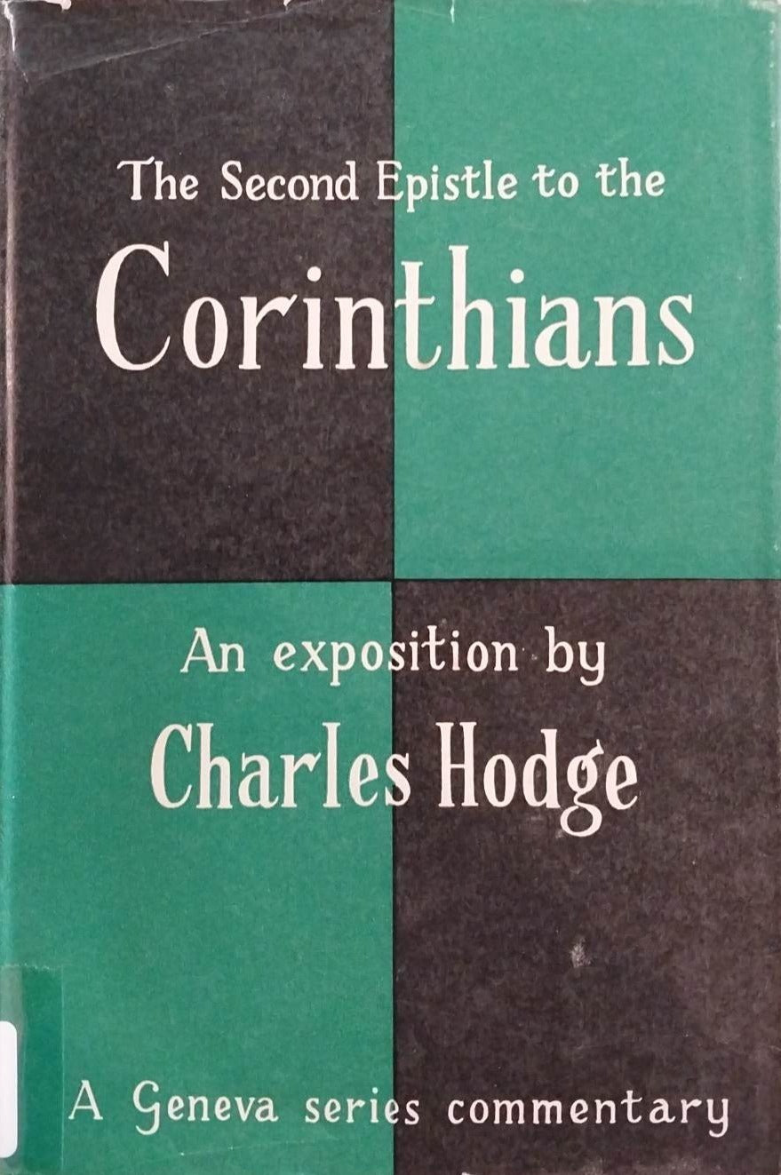 Second Epistle to the Corinthians by Charles Hodge image 0