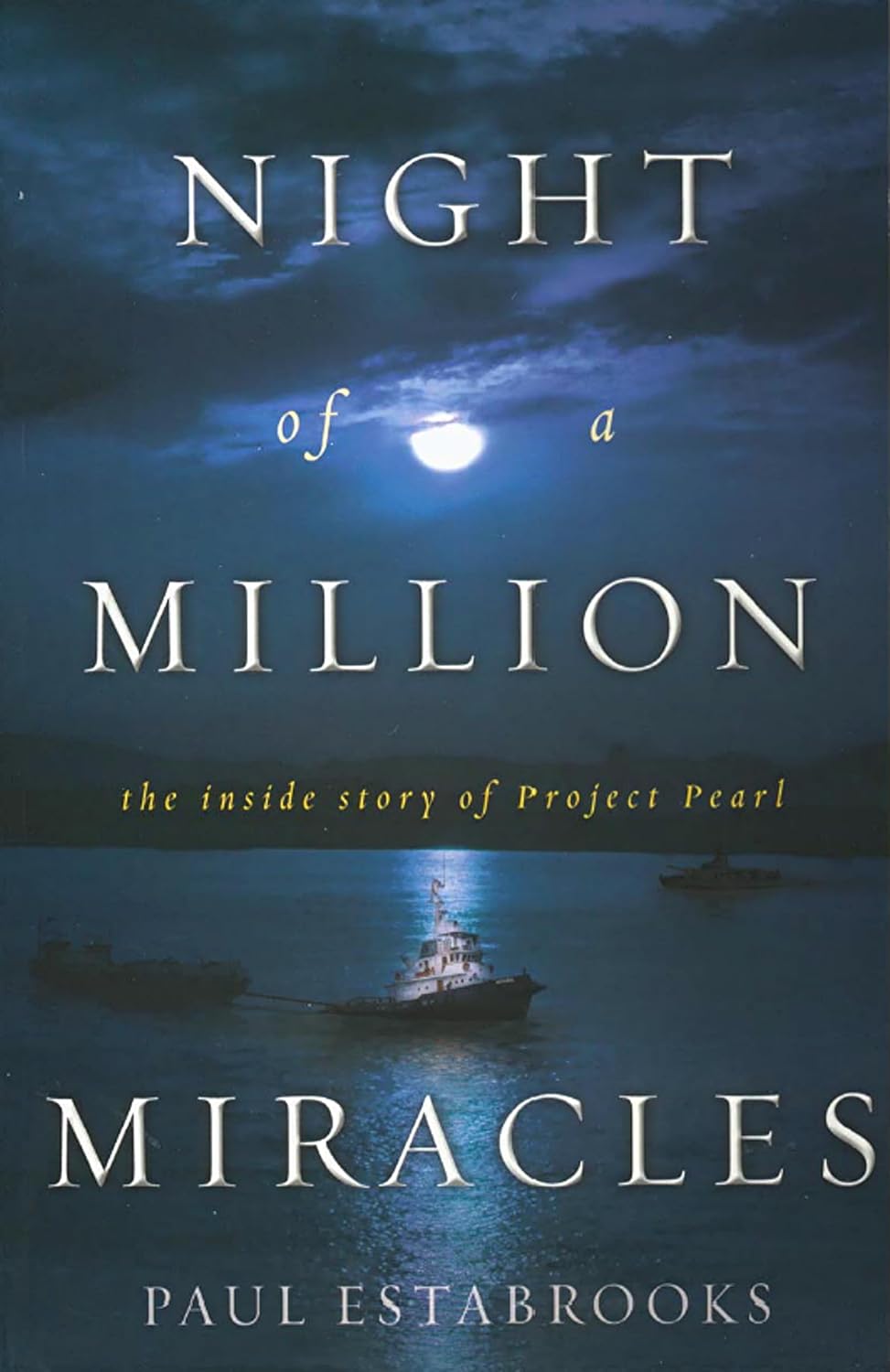 Night of a Million Miracles by Paul Estabrooks image 0