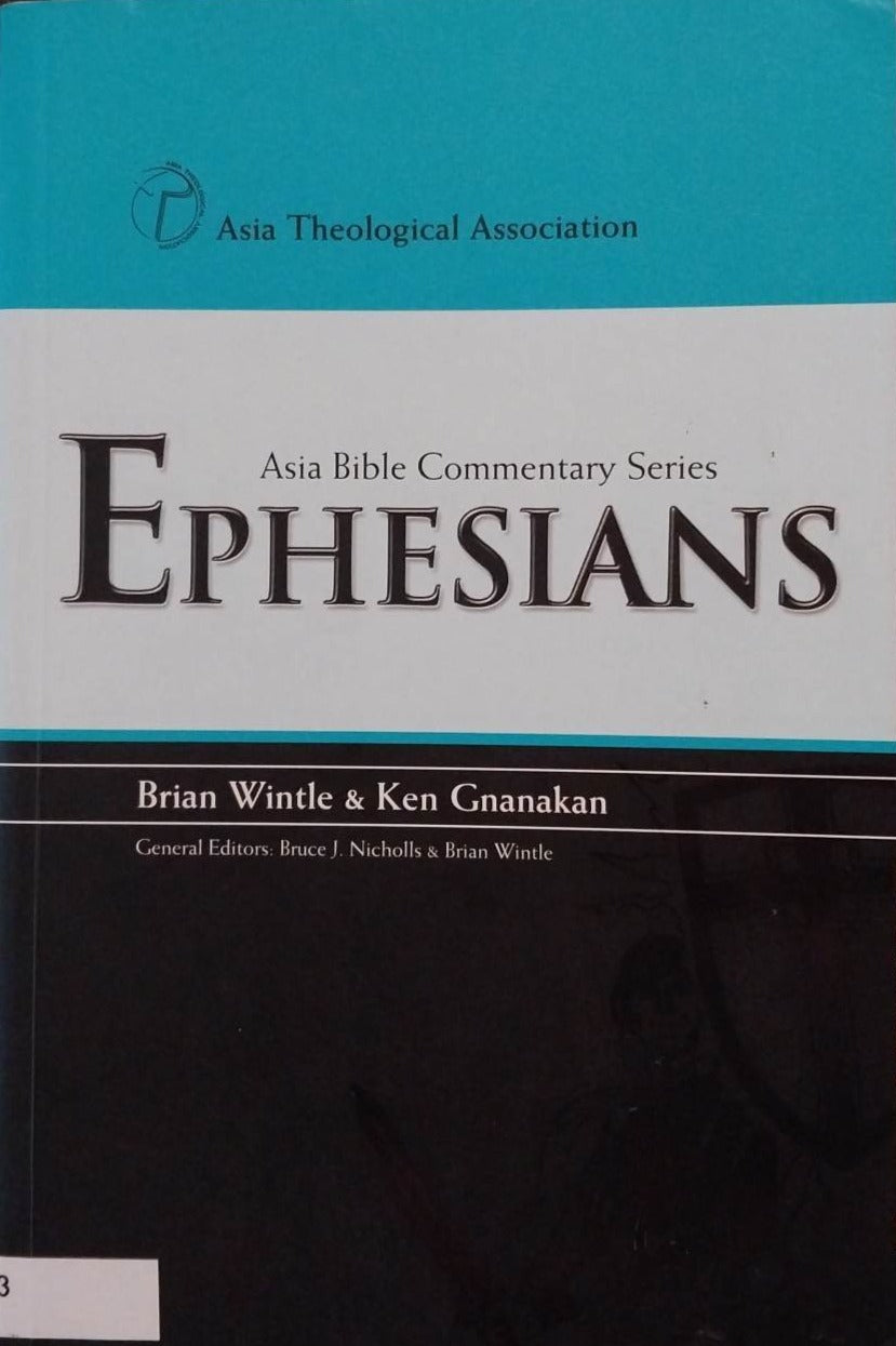 Ephesians (Asia Bible Commentary) by Brian Wintle, Ken Gnanakan image 0