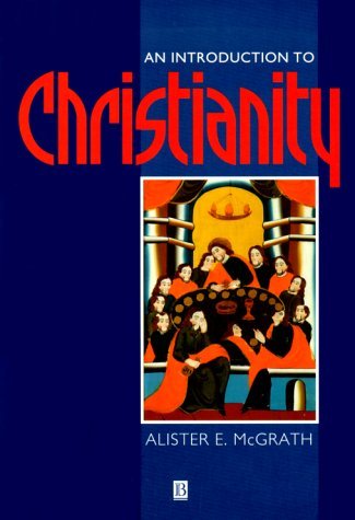 Introduction to Christianity by Alister E. McGrath image 0