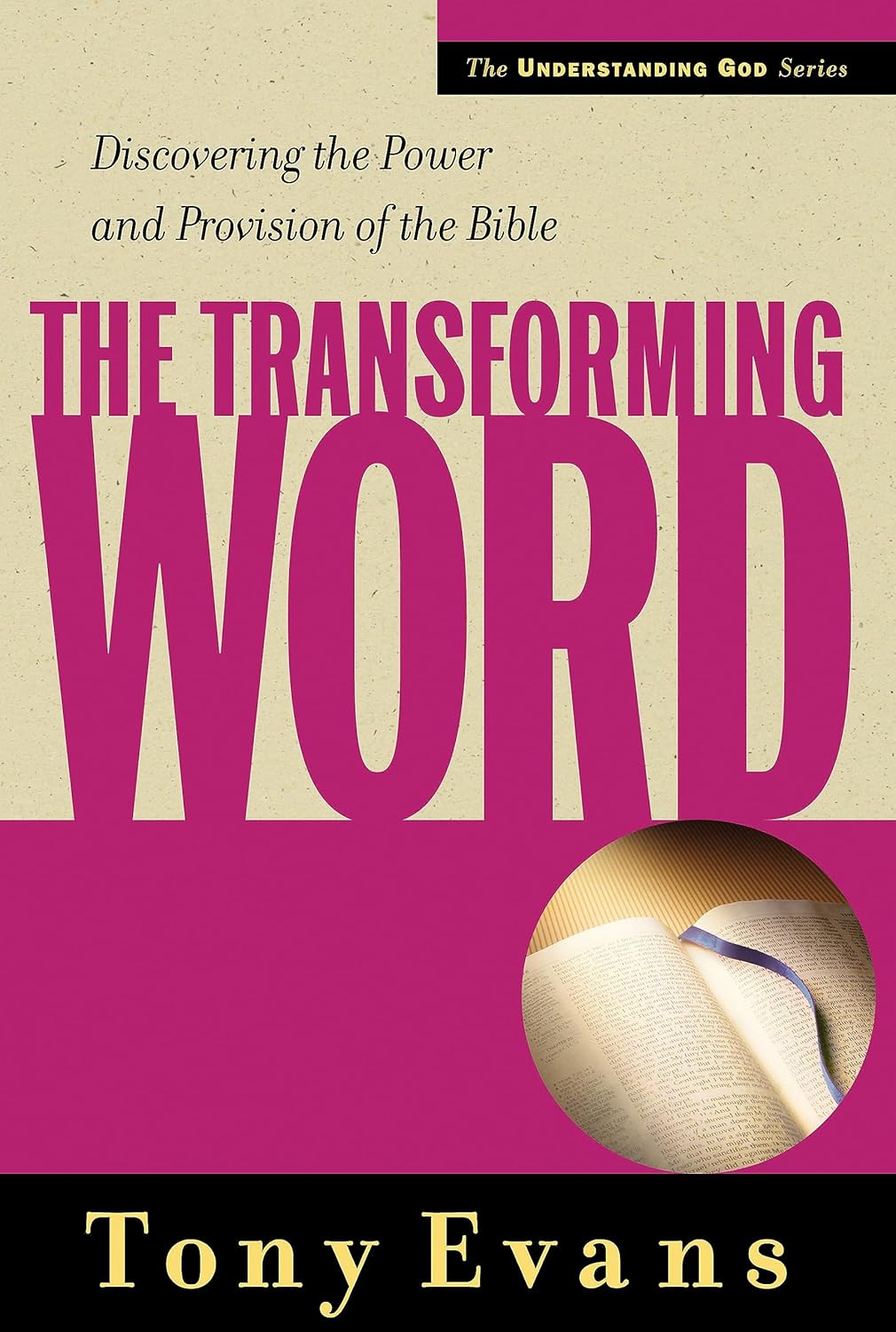 Transforming Word by Tony Evans image 0