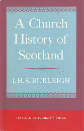 A Church History of Scotland by J.H.S. Burleigh image 0