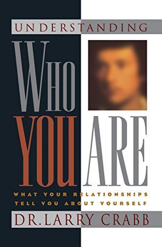Understanding Who You Are by Larry Crabb image 0