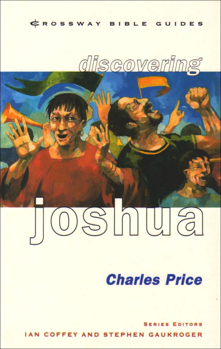Discovering Joshua by Charles Price (Crossway Bible Guides) image 0