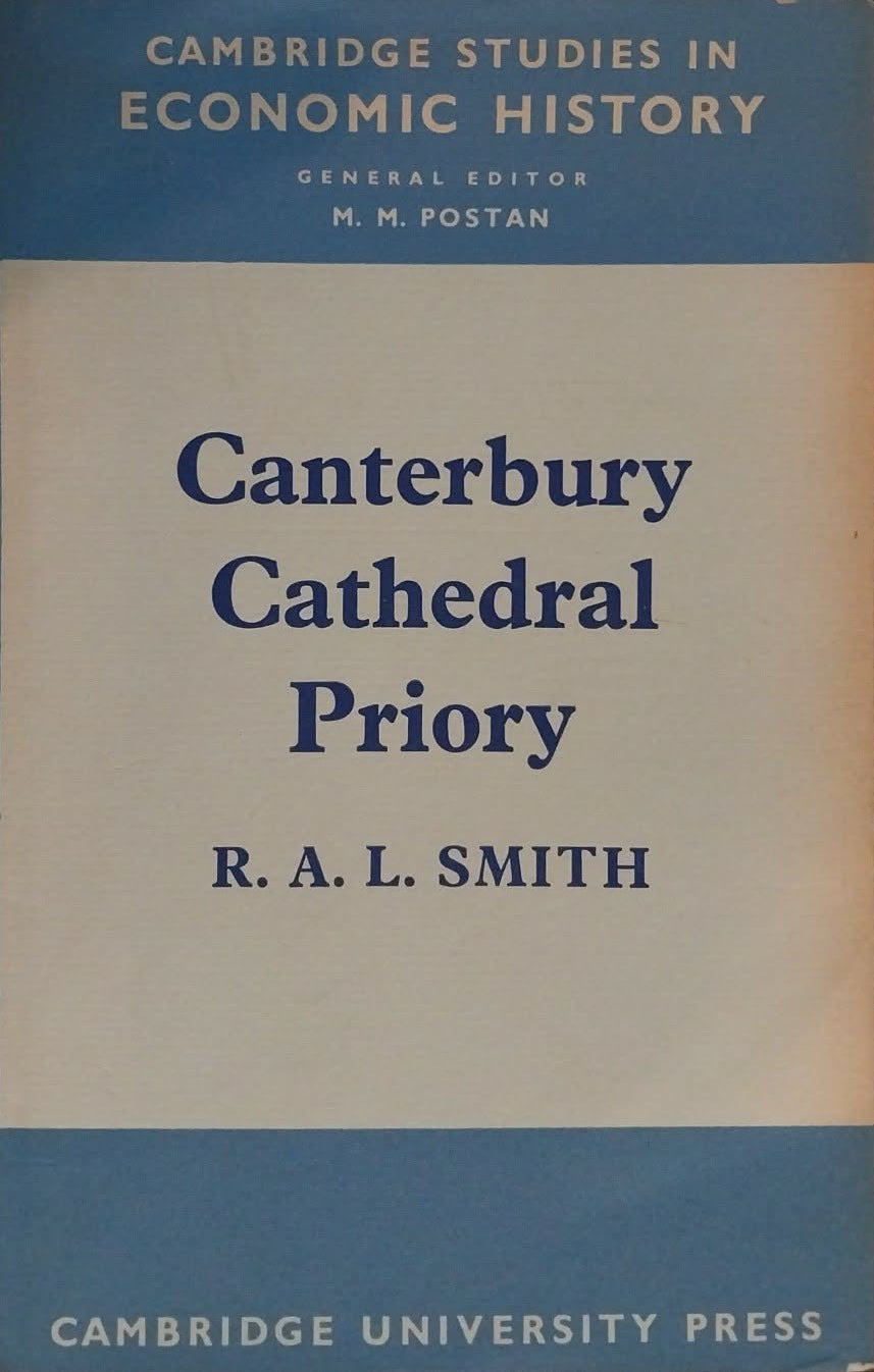 Canterbury Cathedral Priory by R.A.L. Smith