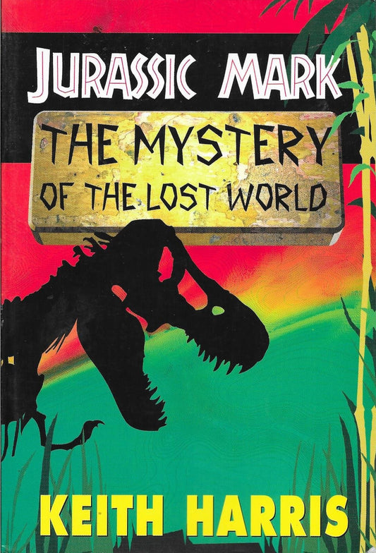 Jurassic Mark: Mystery of the Lost World by Keith Harris image 0