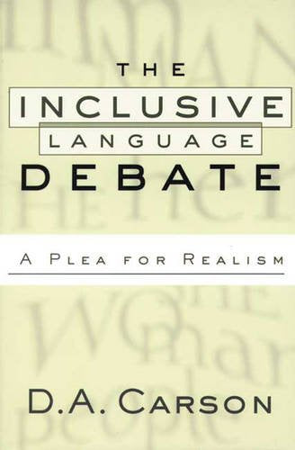 Inclusive Language Debate by D.A. Carson image 0