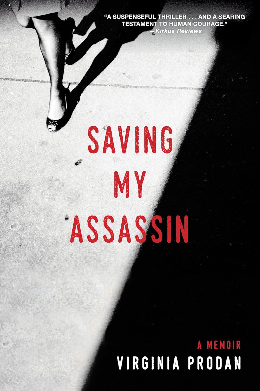 Saving My Assassin: A Memoir by Virginia Prodan image 0