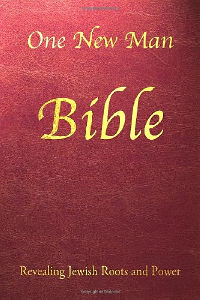 One New Man Bible: Revealing Jewish Roots and Power image 1