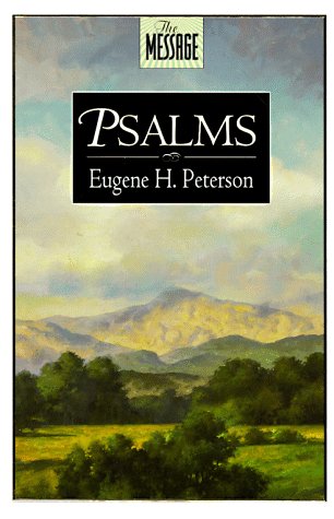 The Message: Psalms by Eugene H. Peterson image 0