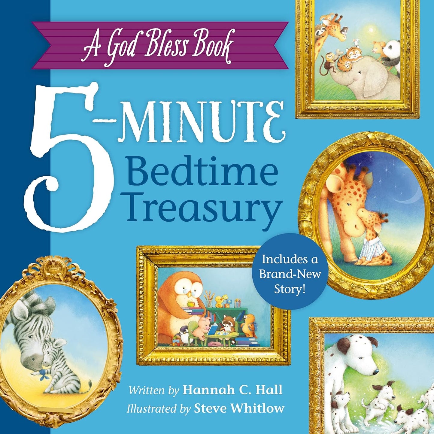 5-Minute Bedtime Treasury by Hannah C. Hall, illustrated by Steve Whitlow image 0