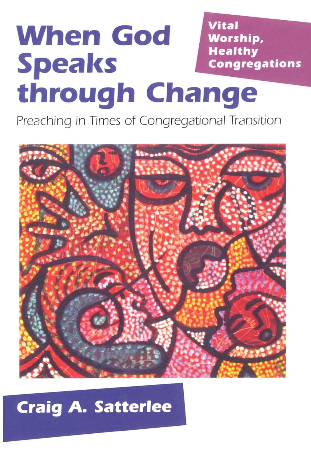 When God Speaks Through Change by Craig A. Satterlee image 0
