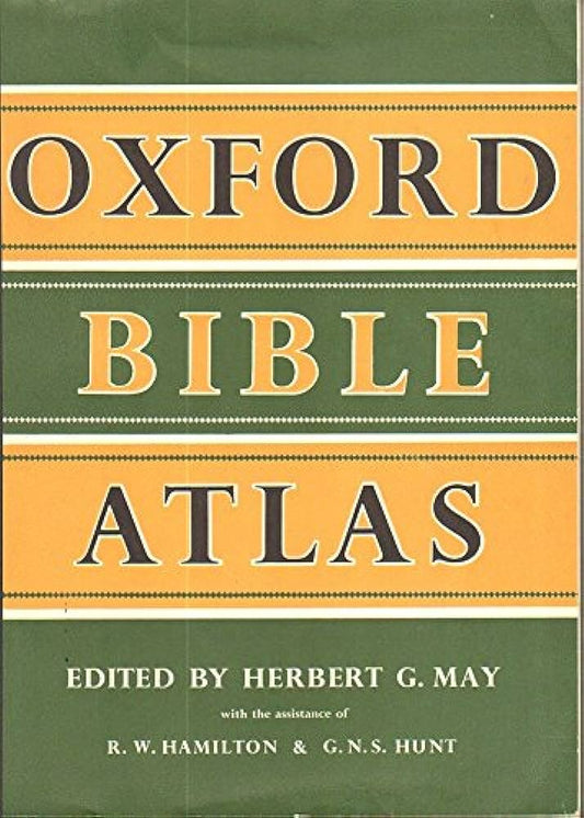 Oxford Bible Atlas edited by Herbert G. May image 0