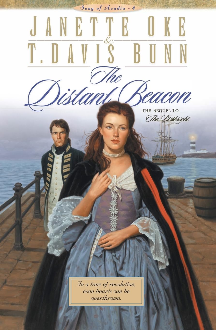 Distant Beacon (Song of Acadia #4) by Janette Oke and T. Davis Bunn image 0