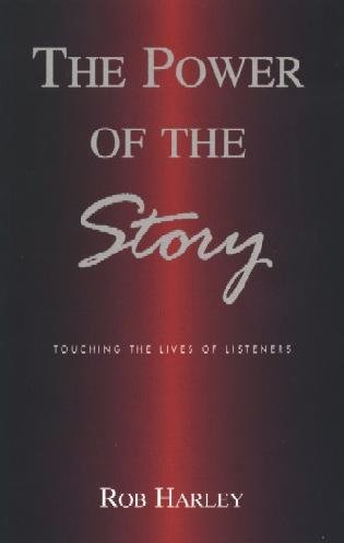 Power of the Story by Rob Harley
