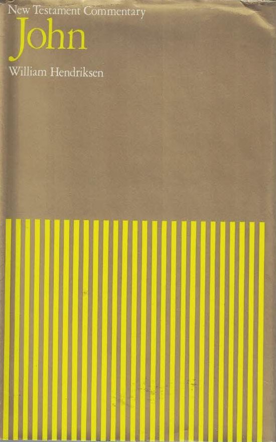 Commentary on the Gospel of John by William Hendriksen (Geneva Series) image 2