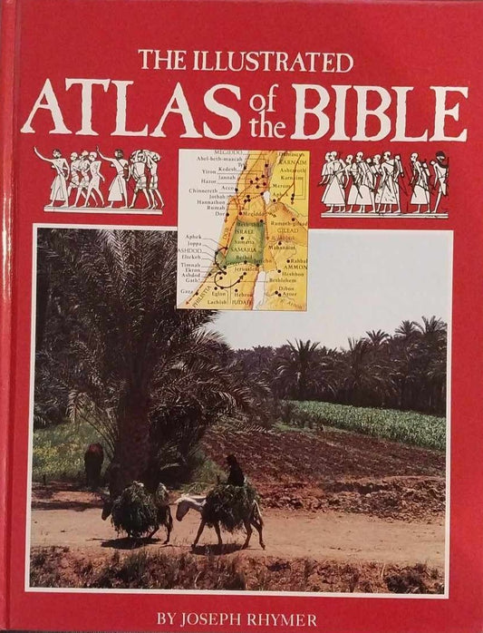 Illustrated Atlas of the Bible by Joseph Rhymer image 0