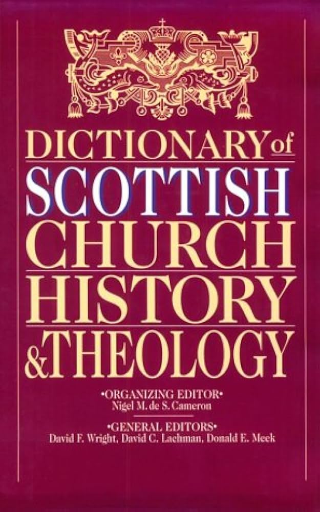 Dictionary of Scottish Church History & Theology image 0
