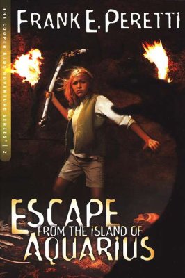 Escape From The Island of Aquarius (Cooper Kids #2) by Frank Peretti image 1