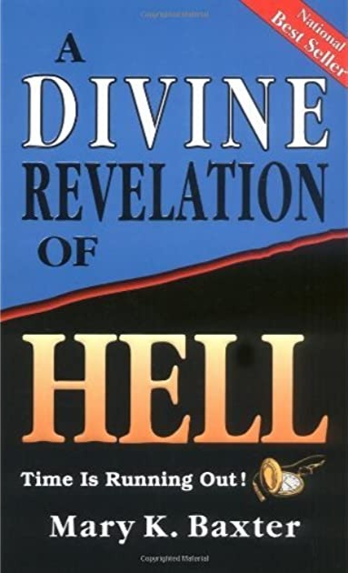 A Divine Revelation of Hell by Mary K. Baxter image 0
