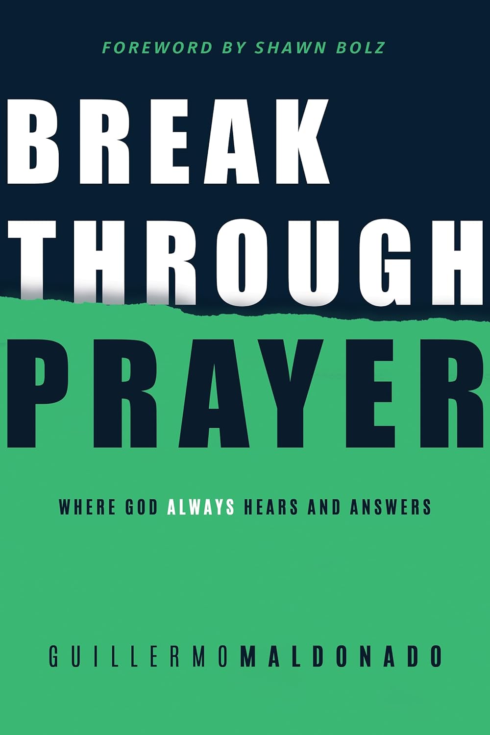 Breakthrough Prayer by Guiller Maldonado image 0